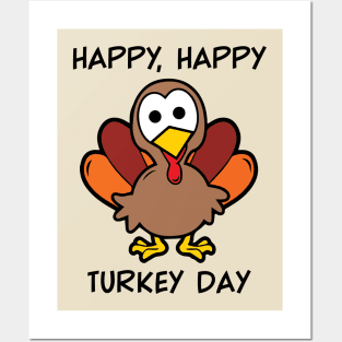 Happy Turkey Day Posters and Art